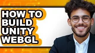 How to Build Unity Webgl only Way
