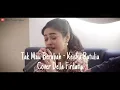 Download Lagu KEISHA RATULIU - TAK MAU BERUBAH COVER BY DELLA FIRDATIA