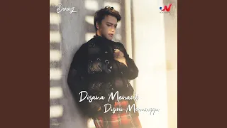 Download Di Sana Menanti Di Sini Menunggu MP3