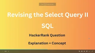 Revising the Select Query II Using SQL HackerRank Question