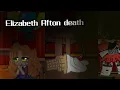Elizabeth afton Death FNaF Loud noises