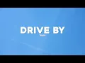 Train - Drive By (Lyrics)