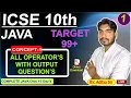ICSE Class 10 Java - Operators Explained with IMP Output Questions Important for Board Exam 2026