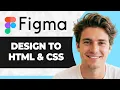 How to Convert Figma Design to HTML and CSS Step By Step 2026 Guide