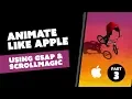 Let s animate like Apple using GSAP and ScrollMagic for beginners - PART 3