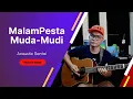 Download Lagu Malam Pesta Muda Mudi - Saloma | Acoustic Santai