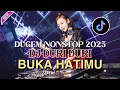 Download Lagu DUGEM NONSTOP 2025 || DJ DURI DURI X BUKA HATIMU || DUGEM TERBARU || FULL BASS