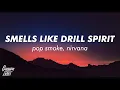 Download Lagu Smells Like Drill Spirit - Pop Smoke, Nirvana, (Prod.Saint Cardona) (Lyrics)