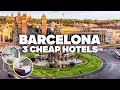 3 GOOD AND CHEAP HOTELS IN BARCELONA Great location close to everything
