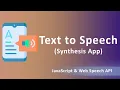 Text to Speech Synthesis App - Vanilla JavaScript Web Speech API
