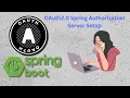Learn OAuth2 0 Authorization Server With Spring boot Setup Latest Beginner Tutorial