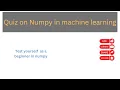 Numpy Quiz