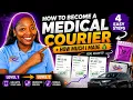 How To Become A Medical Courier Using Your Car 4 Easy Steps Real Pay The D G Way
