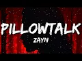 Download Lagu ZAYN - PILLOWTALK (Lyrics)