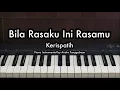 Download Lagu Bila Rasaku Ini Rasamu - Kerispatih | Piano Karaoke by Andre Panggabean