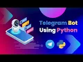 Build A Telegram Bot Using Python Step By Step in 5 minutes Telegram Bot