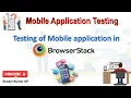 Testing of mobile application in browser stack Software Testing Mobile application Testing