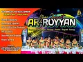 Lagu AR-ROYYAN bersama Ust. Ainur Rosydi Full Album Lagu Terbaru 2023