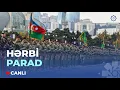 🔴Vətən müharibəsində Qələbənin beşinci ildönümünə həsr olunmuş hərbi parad keçirilir - CANLI