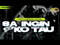Lagu DJ SA INGIN KO TAU PARTY KARNAVAL 2K25 GAYENG POLL