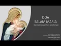 Download Lagu Doa Salam Maria (Eka Setyawibawa)