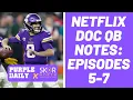Kirk Cousins takeaways in final episodes of Netflix s Quarterback