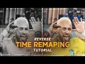 Reverse Time Remapping Tutorial Smooth Advanced
