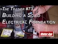 The Trainer Automotive Electrical Fundamentals - Improve Your Electrical Troubleshooting Skills