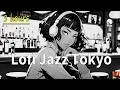 Download Lagu TOKYO NIGHT JAZZ RELAXING MUSIC 🎧🌙 Cozy Japanese Soft Lofi Jazz Lounge / Chill Out \u0026 Sleep 🗼