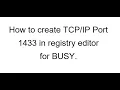 TCP IP Port 1433 in Registry Editor for SQL Server in BUSY Software