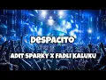Download Lagu DJ DESPACITO FULLBASS‼️Adit Sparky Official X Fadli Kaluku Nwrmxx