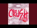 Download Lagu CRUSH