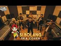 Lagu SI BOLANG (THEME SONG) SKA COVER - RUDE VIBES