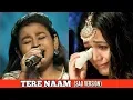 Download Lagu Tere Naam (sad version ) Cover By sonakshi kar