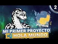Hola Mundo en Python Tu Primer Programa Curso Python Desde Cero