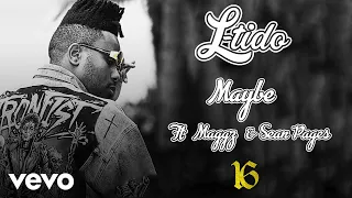 l tido maybe audio ft maggz sean pages