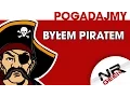 Download Lagu Byłem Piratem - Pogadajmy #31 (Piractwo)