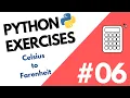 How to convert Celsius to Fahrenheit Python exercise
