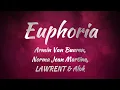 Download Lagu Armin Van Buuren Ft. Norma Jean Martine, LAWRENT \u0026 Alok - Euphoria (Lyrics)