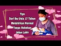 Download Lagu TIPS DARI IBU USIA 17 TAHUN MELAHIRKAN NORMAL TANPA ROBEKAN JALAN LAHIR #tipsmelahirkantanparobekan