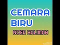 Download Lagu Cemara Biru - NOER HALIMAH ( lagu dangdut jadul )