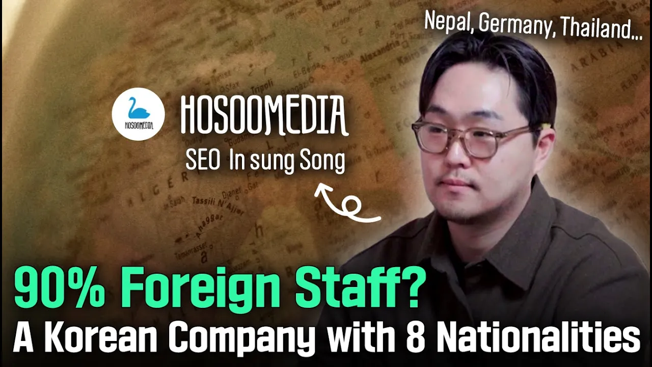 90% Global Staff? 8 Countries, 1 Korean Company