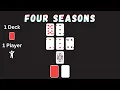 How To Play Four Seasons Solitaire