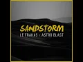 Sandstorm (feat. Le Frakas)