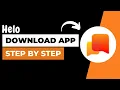 Download Lagu How to Download Helo App on Android Mobile 2023?