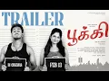 Lagu Pookie - Official Trailer | Vijay Antony | Ajay Dhishan, R K Dhanusha | Ganesh Chandra