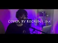 랍온어비트 - 생일(Feat.BILL STAX) 커버 (Cover) By ROCKINKIM