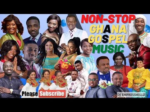 Download MP3 NON STOP OLD GHANA GOSPEL MUSIC MIX 2023