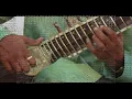 Raga Ahir Bhairav on Sitar by Sanjay Deshpande