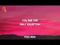 Paramore - The Only Exception (Lyrics)